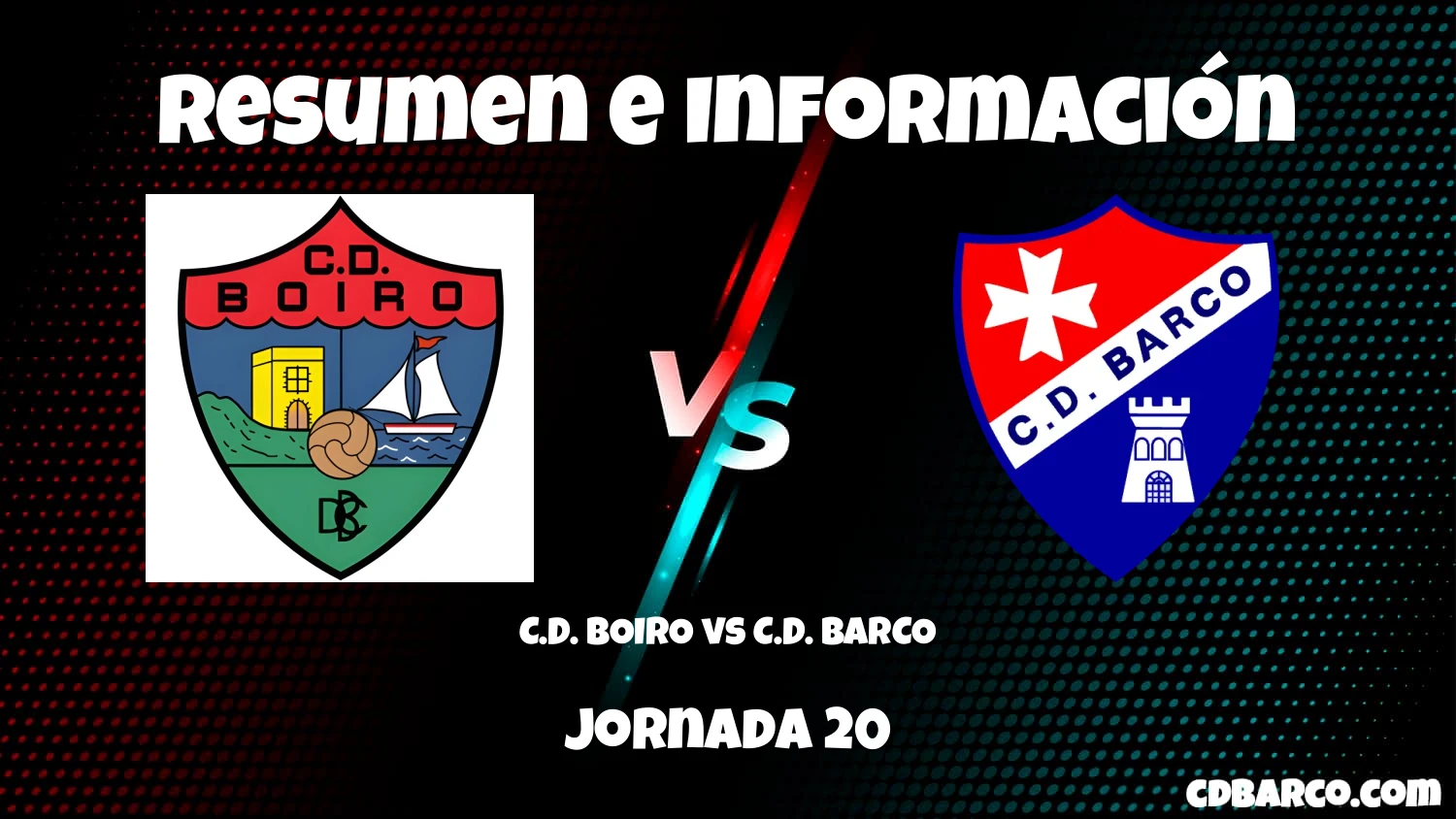 Imagen de caratula de serie C.D. BOIRO vs C.D. BARCO