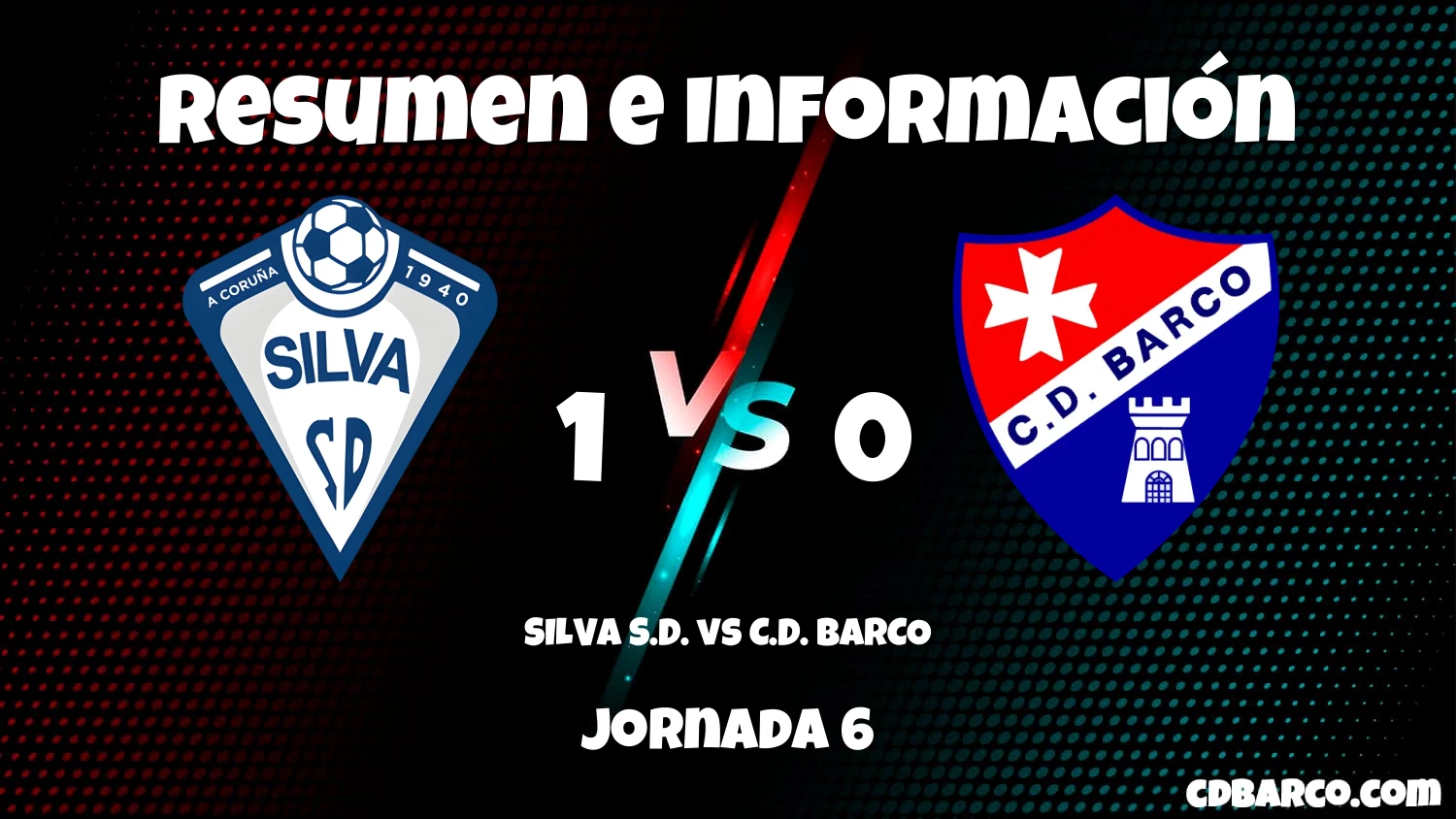 Imagen de caratula de seríe SILVA S.D. vs C.D. BARCO
